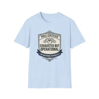 Exhausted but Operational T-Shirt