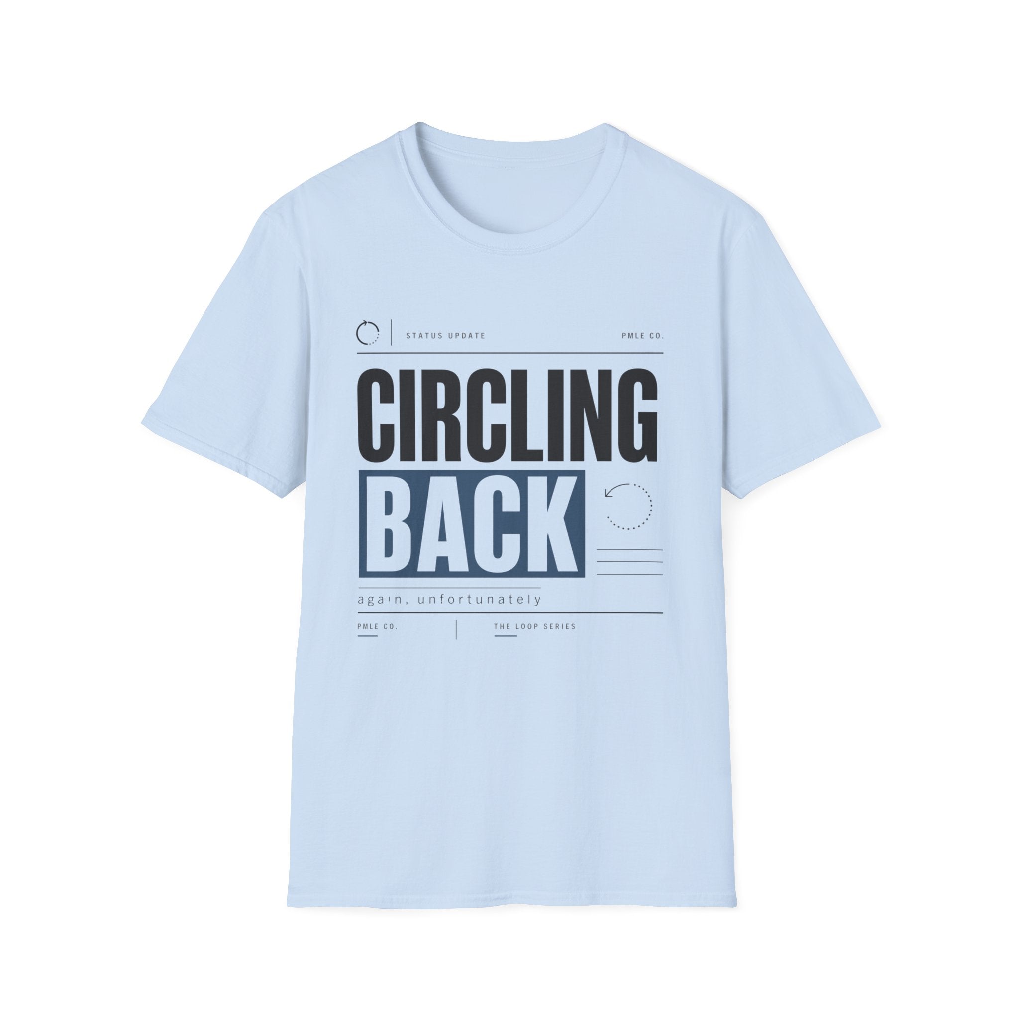 Circling Back T-Shirt