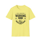Working on It T-Shirt
