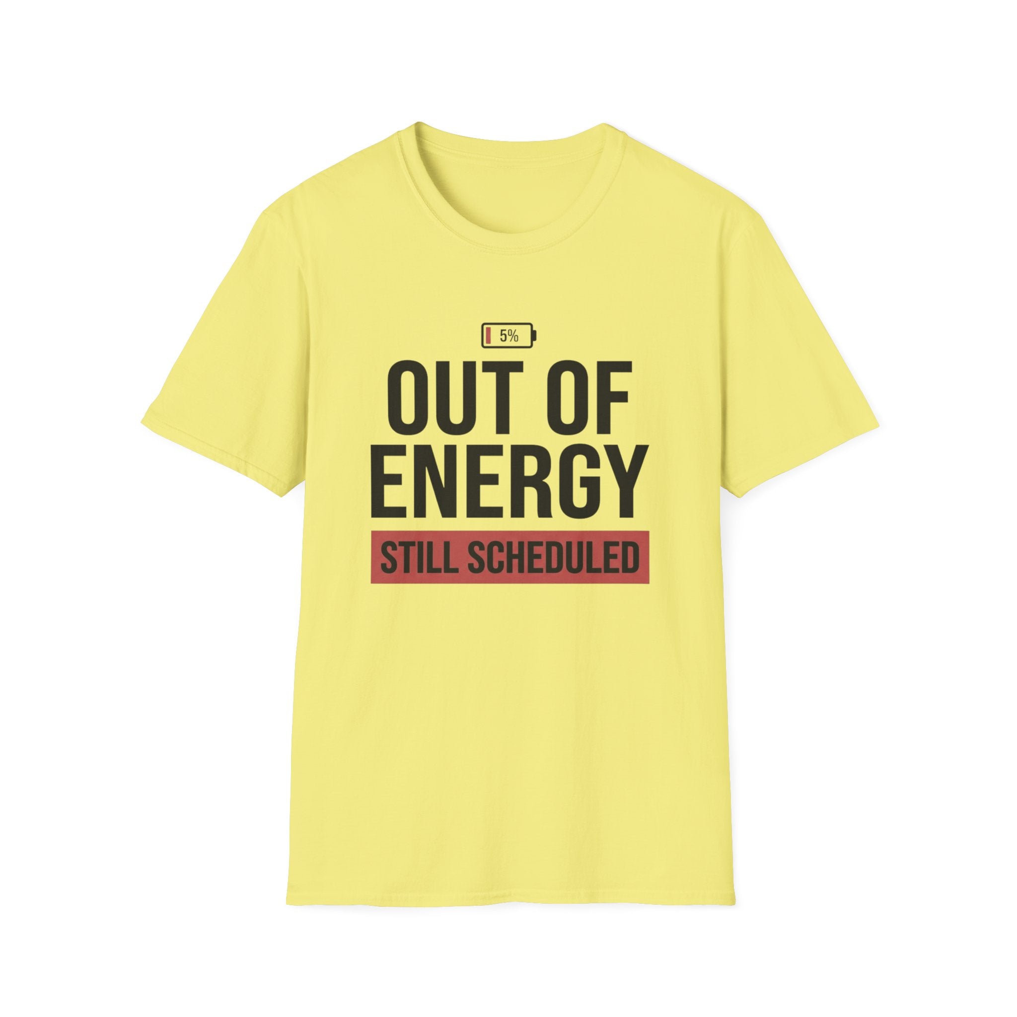Out of Energy T-Shirt
