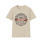 Still Functioning T-Shirt