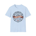 Still Functioning T-Shirt