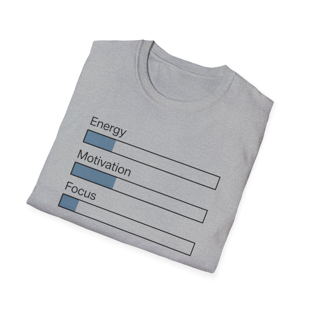 Energy, Motivation, Focus T-Shirt