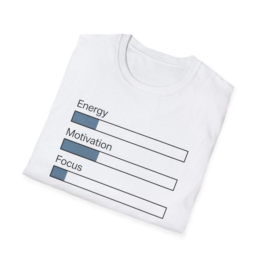 Energy, Motivation, Focus T-Shirt