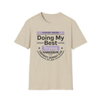 Doing my best T-Shirt