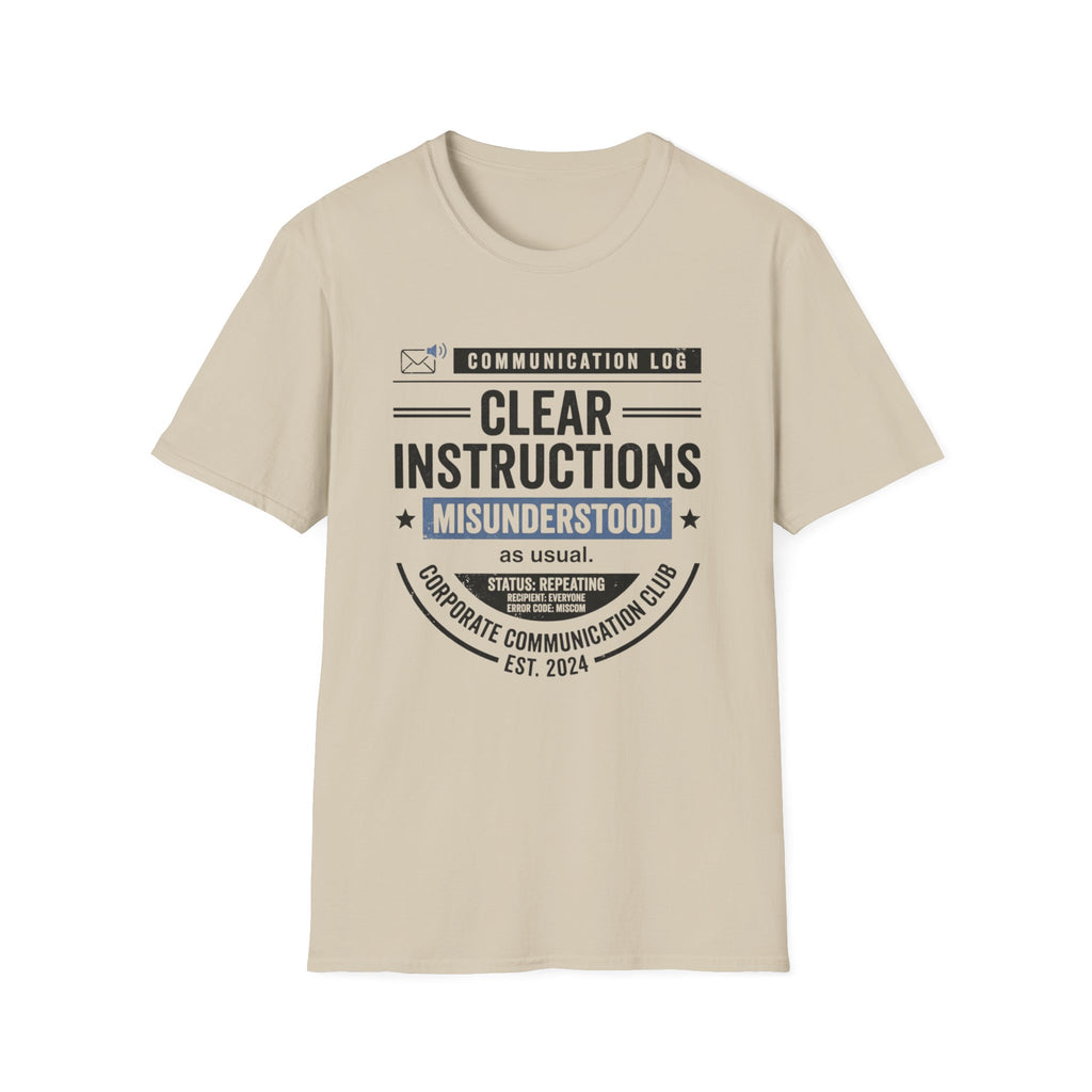Clear Instructions T-Shirt