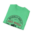 Officially Over It T-Shirt
