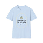 Welcome to the Shitshow Types T-Shirt
