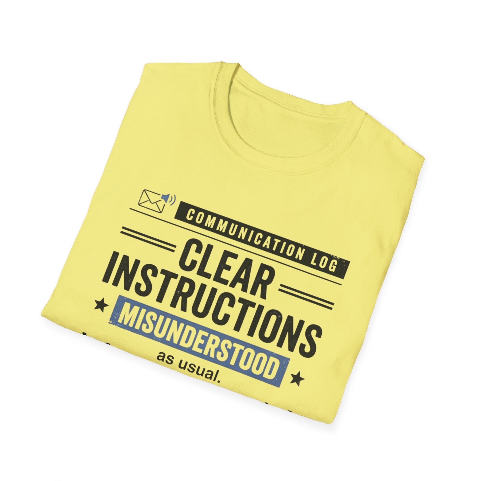 Clear Instructions T-Shirt