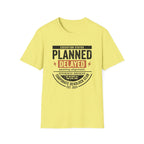 Planned Delayed T-Shirt