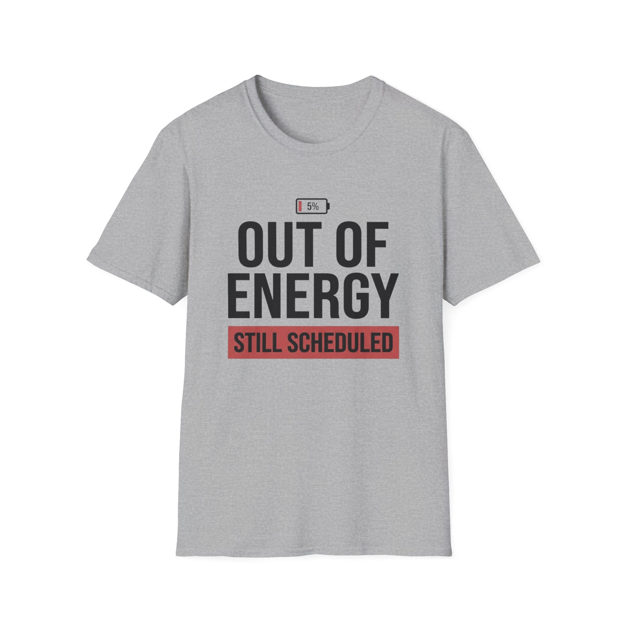 Out of Energy T-Shirt