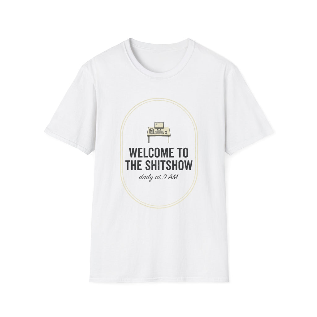 Welcome to the Shitshow Types T-Shirt
