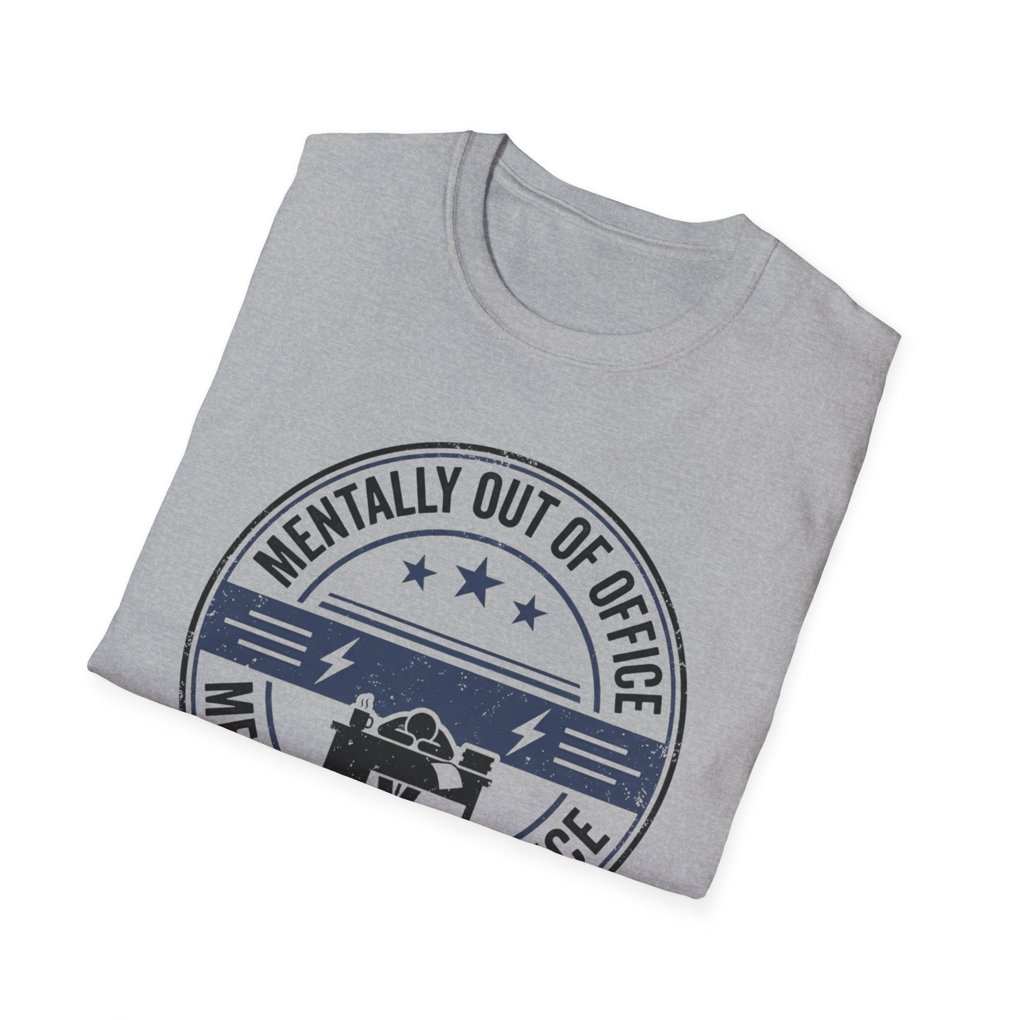 Mentally out of Office T-Shirt