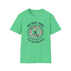 No Bad Jobs Peace T-Shirt