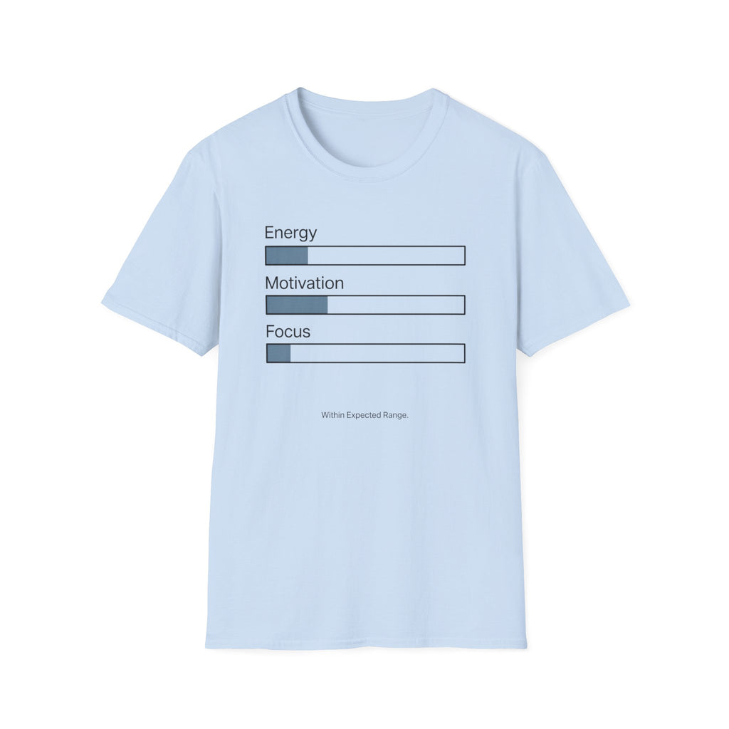 Energy, Motivation, Focus T-Shirt