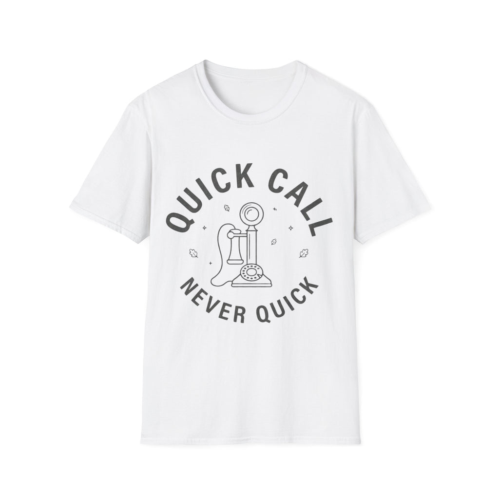 Quick Call T-Shirt