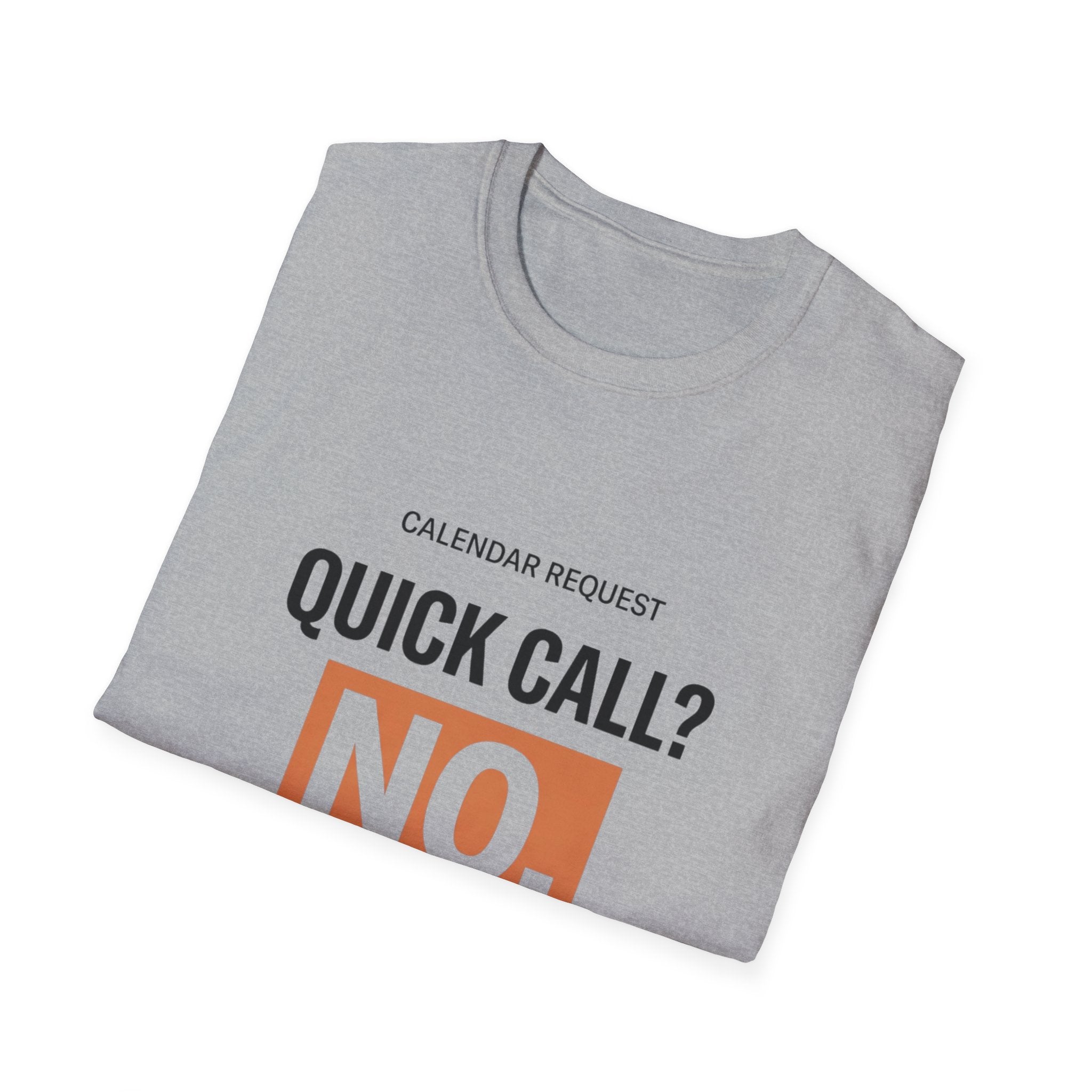 Quick Call T-Shirt