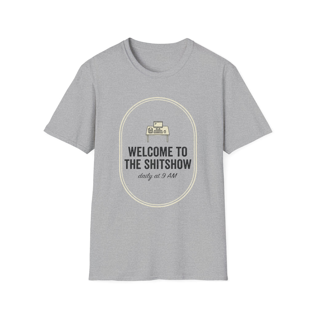 Welcome to the Shitshow Types T-Shirt