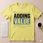 Adding Value T-Shirt
