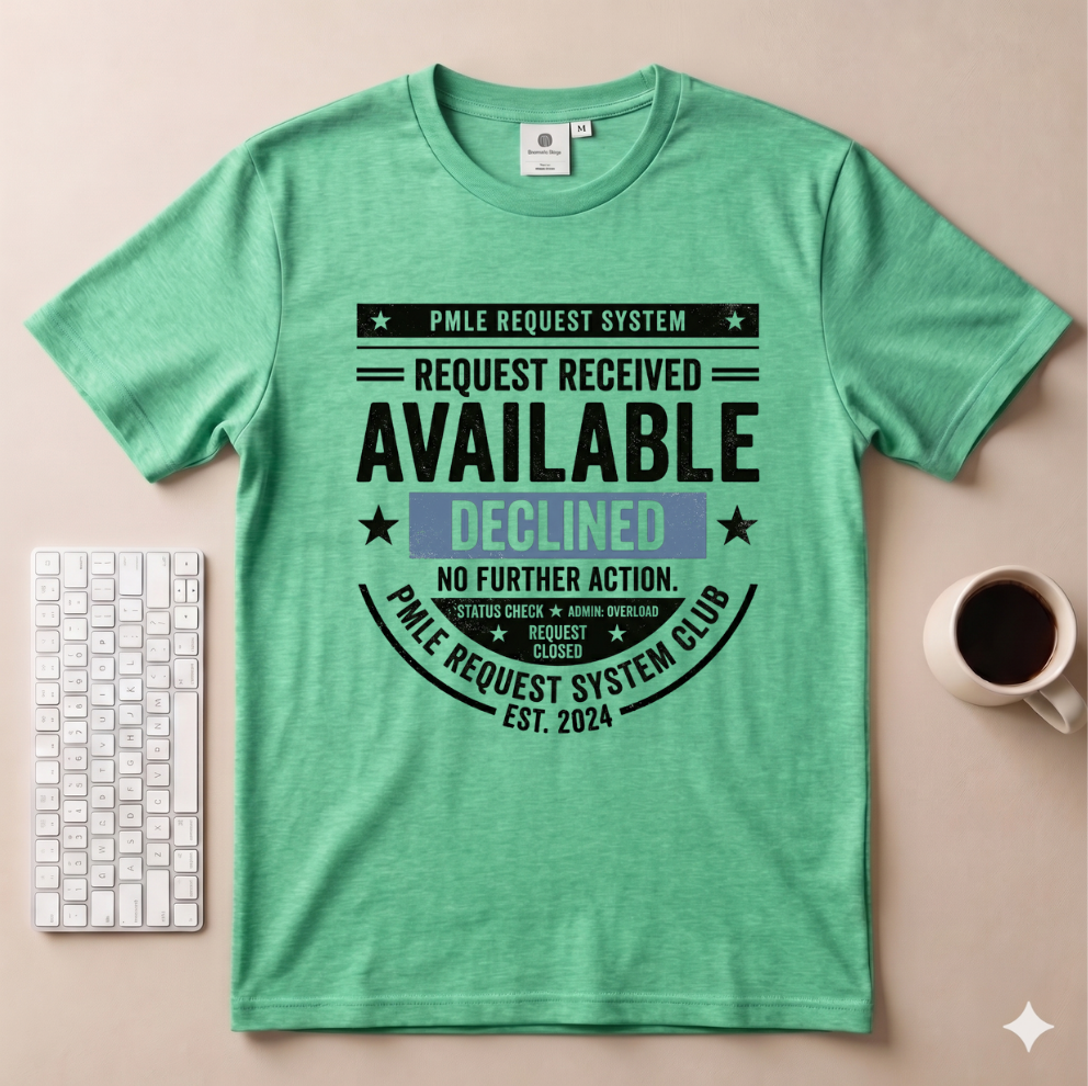 Available Declined T-Shirt