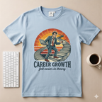 Career Growth T-Shirt