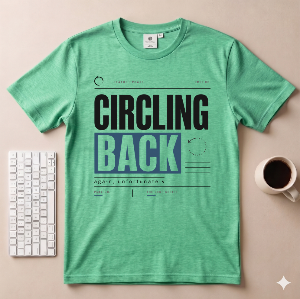 Circling Back T-Shirt