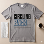 Circling Back T-Shirt