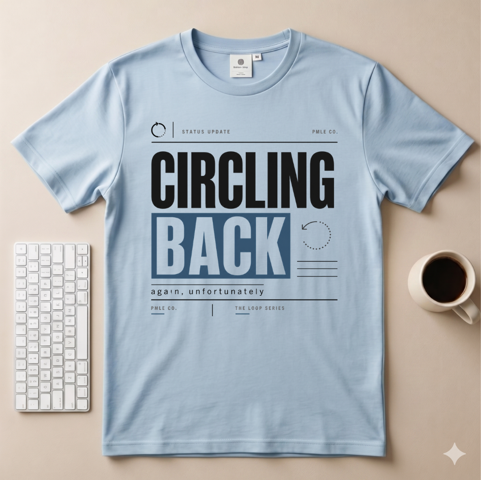 Circling Back T-Shirt