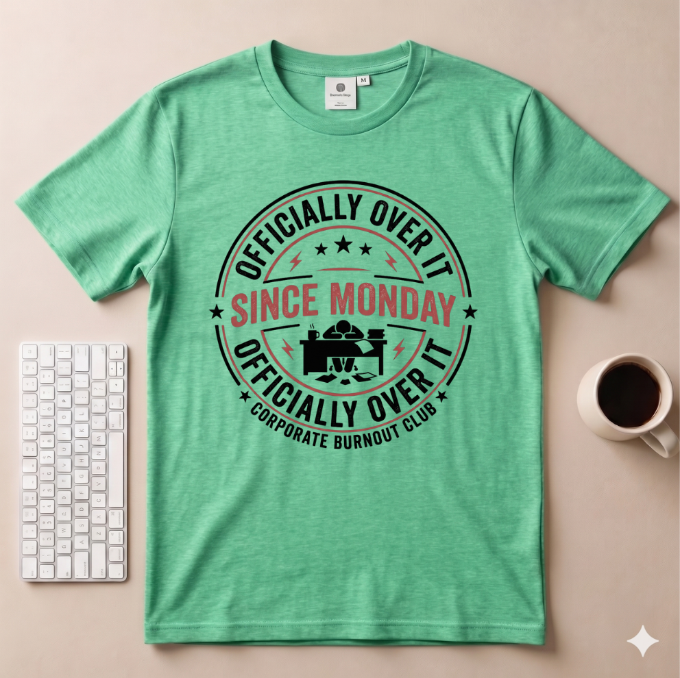 Officially Over It T-Shirt