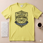 Exhausted but Operational T-Shirt