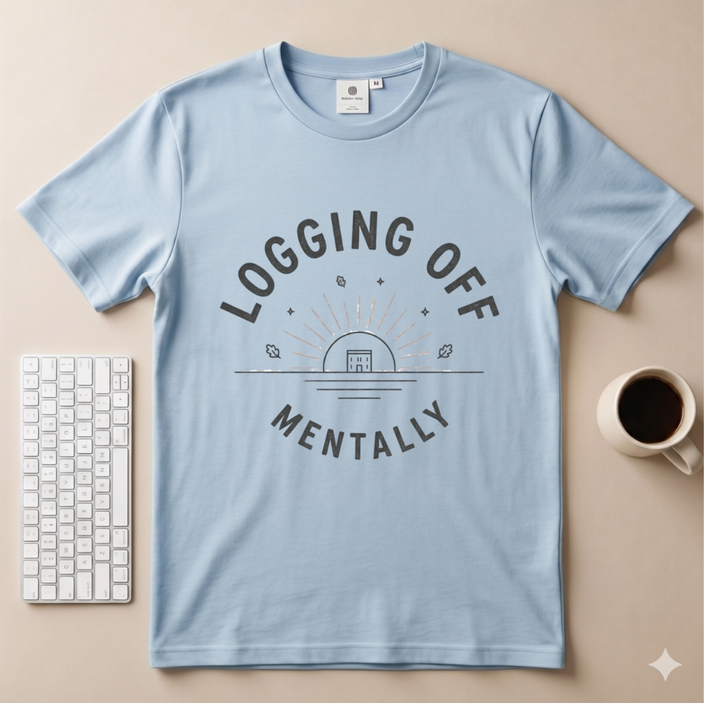 Logging Off Mentally T-Shirt