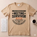 Meeting Survivor T-Shirt