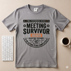 Meeting Survivor T-Shirt
