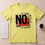 No request denied T-Shirt