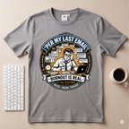 Per my last Email T-Shirt