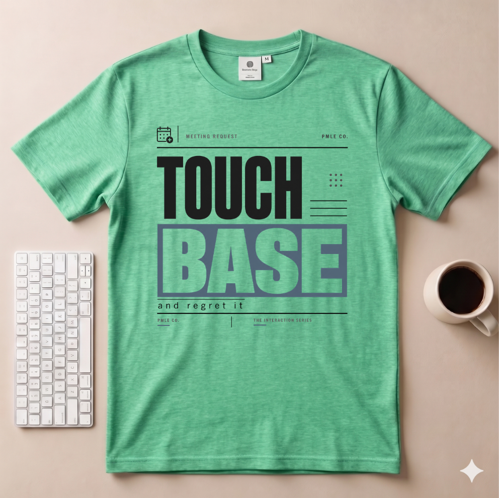 Touch Base T-Shirt