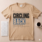Circling Back T-Shirt